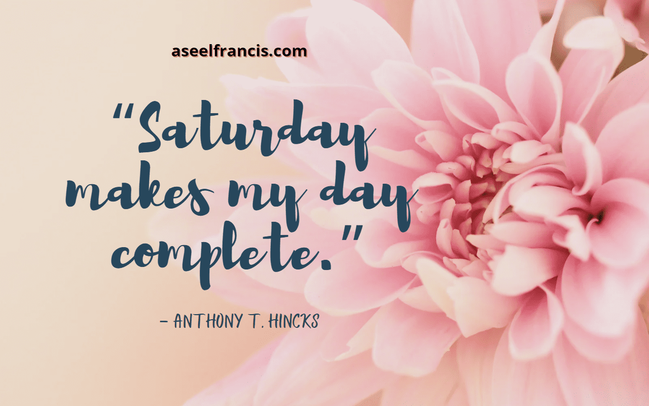 saturday blessings quotes